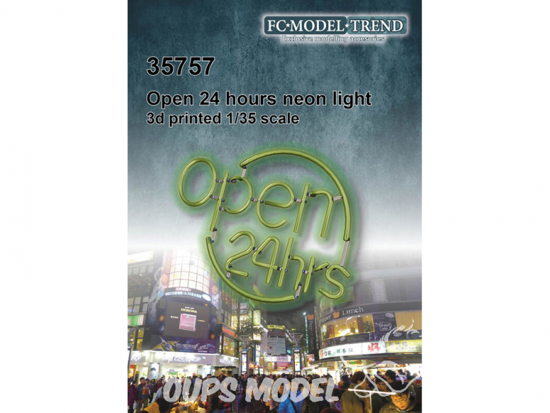 FC MODEL TREND accessoire résine 35757 Enseigne neon Open 24 hours 1/35