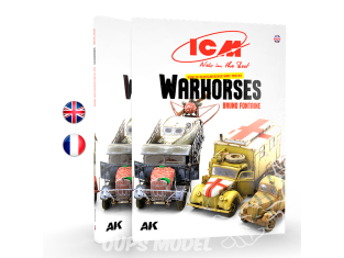 Ak Interactive livre AK130012 ICM COMMENT PEINDRE ET VIEILLIR LES CAMIONS DE LA Seconde Guerre Mondiale Français