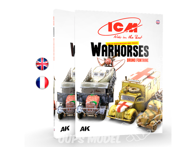 Ak Interactive livre AK130012 ICM COMMENT PEINDRE ET MÉTÉO DES CAMIONS DE LA Seconde Guerre Mondiale Français