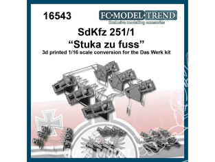 FC MODEL TREND accessoire résine 16543 Sd.Kfz.251/1 "Stuka zu fuss" Das Werk 1/16