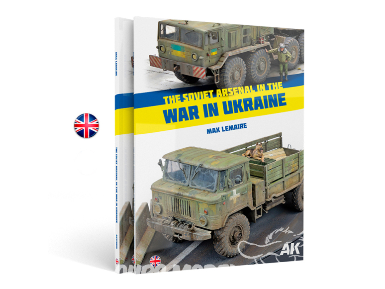 Ak Interactive livre AK130015 L'ARSENAL SOVIÉTIQUE DANS LA GUERRE EN UKRAINE