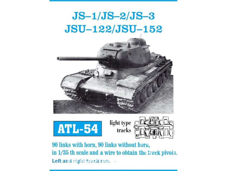 Friul Model ATL-054 Chenilles métal JS-1 / JS-2 / JS-3 / JSU-122 / JSU-152 chenilles type léger 1/35