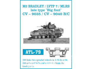 Friul Model ATL-079 Chenilles métal M2 Bradley / LVTP 7 / MLRS Late type "Big foot" / CV 9035 / CV 9040 B/C 1/35