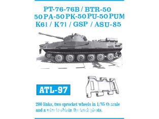 Friul Model ATL-097 Chenilles métal PT-76 - 76B / BTR-50 - 50P - 50PA - 50PK - 50PU - 50PUM / K-61 / K-71 / GSP / ASU-85 1/35