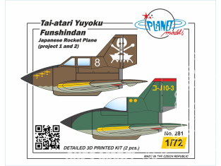 Planet Model PLT281 Avion-fusée japonais Tai-atari Yūyoku Funshindan (projets 1 et 2) full resine kit 1/72