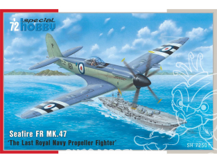 Special Hobby maquette avion 72501 Seafire FR MK.47 Le dernier chasseur à hélice de la Royal Navy 1/72