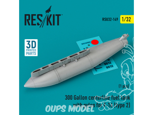 ResKit amelioration RSU32-0149 Réservoir carburant central de 300 gallons avec pylône pour F-16 type 2 1 pcs imprimé en 3D 1/32