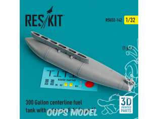 ResKit amelioration RSU32-0142 Réservoir carburant central de 300 gallons avec pylône pour F-16 type 1 1 pcs imprimé en 3D 1/32