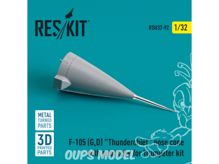 ResKit amelioration RSU32-0092 Cône de nez Republic F-105D/F-105G Thunderchief avec tube Pitot pour kits Trumpeter 1/32