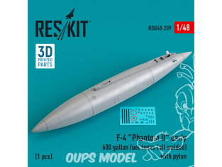 ResKit kit d'amelioration Avion RSU48-0209 Réservoir carburant 600 gallons F-4 Phantom II entièrement soudé avec pylône 1/48