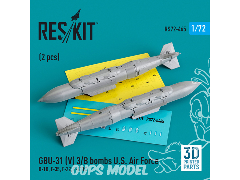 ResKit kit armement Avion RS72-0465 Bombes GBU-31 (V) 3/B U.S. Air Force 2 pièces Imprimé en 3D 1/72