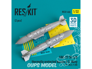 ResKit kit armement Avion RS32-0466 Bombes à protection thermique GBU-31 (V) 4/B U.S. Navy 2 pièces imprimées en 3D 1/32