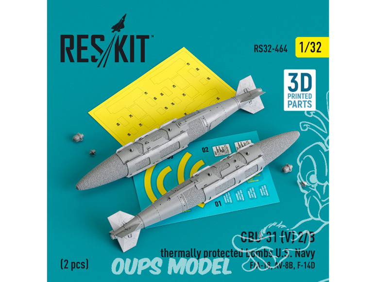 ResKit kit armement Avion RS32-0464 Bombes à protection thermique GBU-31 (V) 2/B U.S. Navy 2 pièces Imprimé en 3D 1/32