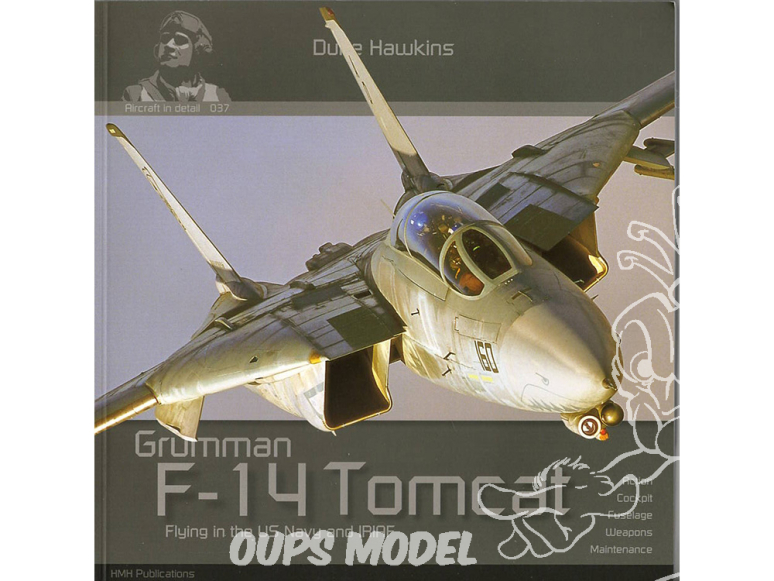 Librairie HMH 037 Grumman F-14 Tomcat dans U.S. Navy et IRIAF